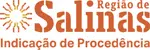 Região de Salinas - Indicação de Procedência