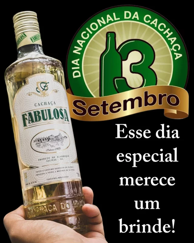 🥃✨ Hoje É Dia De Celebrar A Nossa Paixão Nacional: 13 De Setembro – Dia Da Cachaça!
A Fabulosa Nasceu Em Salinas, Terra Que É Referência Mundial Quando O Assunto É Cachaça De Qualidade. 🍶🇧🇷

Mais Do Que Uma Bebida, A Cachaça É Tradição, Cultura E História Do Nosso País. E A Fabulosa Tem Orgulho De Fazer Parte Dessa Trajetória, Levando Sabor E Autenticidade Em Cada Gole.

Brinde Com A Gente Esse Dia Especial! 🥂
#Diadacachaça #Cachaçafabulosa #Orgulhonacional